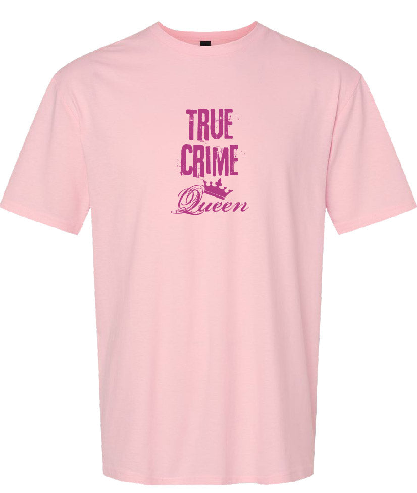 True Crime Queen Tee